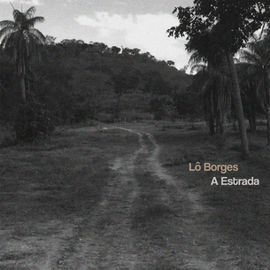 A Estrada é a despedida de Lô Borges em forma de canções