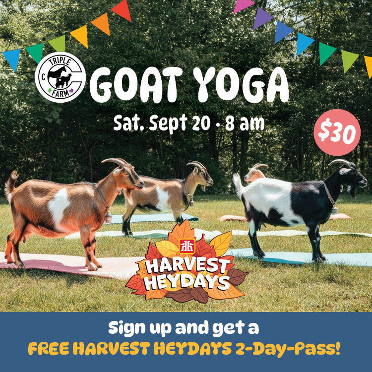 Goat Yoga 8 AM & FREE Harvest Heydays 2-DAY-PASS