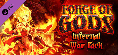 Forge of Gods Infernal War DLC