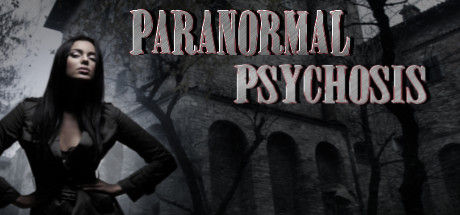 Paranormal Psychosis