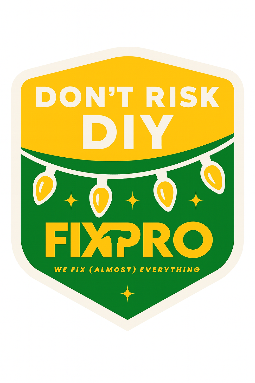 Don’t Risk It! FixPro’s Safety Shield Ensures Your Home’s Peace Of Mind This Holiday Season!