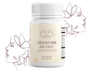 Thyrafemme Balance Review: The Ancient Ritual For Feminine Thyroid