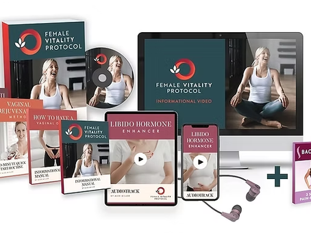 Female Vitality Protocol Reviews: Top Solution To Female Orgasm Dysfunction