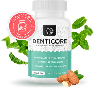Denticore Reviews: Ultimate Solution for Your Oral Health?