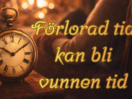 Är tiden förlorad?