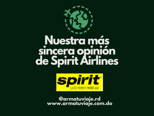 Nuestra mas sincera opinion de Spirit Airlines