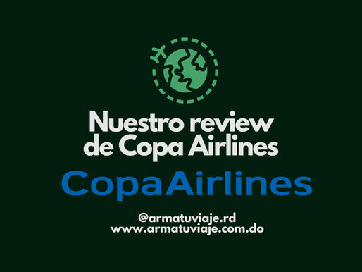 Nuestra review de Copa Airlines