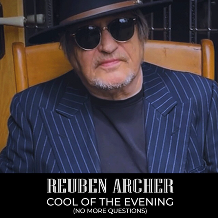 Reuben Archer - Cool Of The Evening