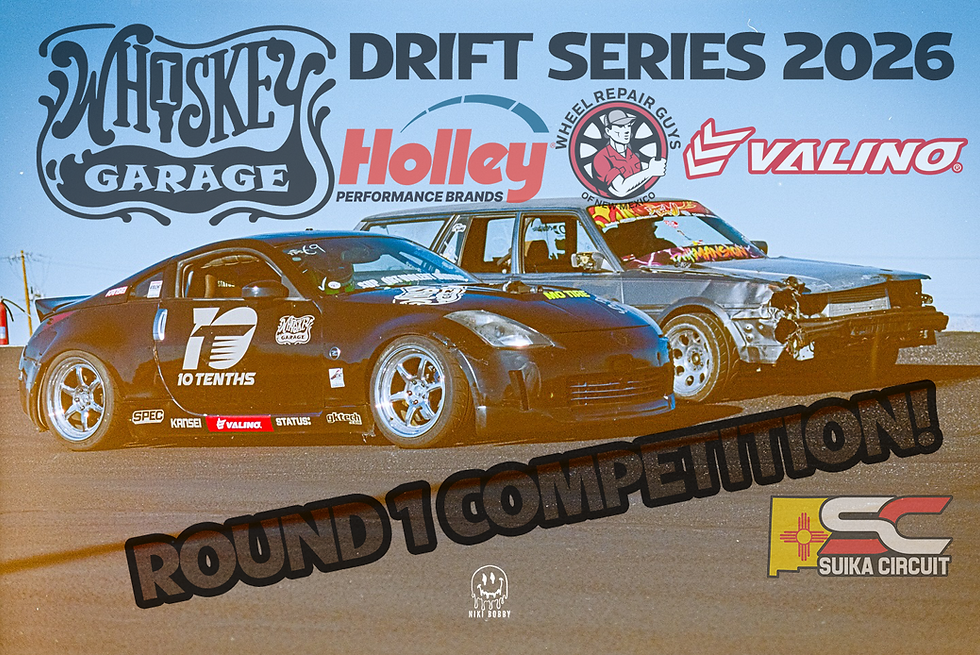 Whiskey Garage Drift Series 2026 Round 1