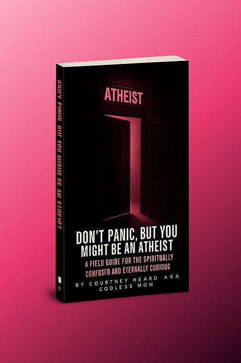 Don't Panic, But You Might Be an Atheist Book For People Leaving Don't Panic, But You Might Be an Atheist Book For People Leaving