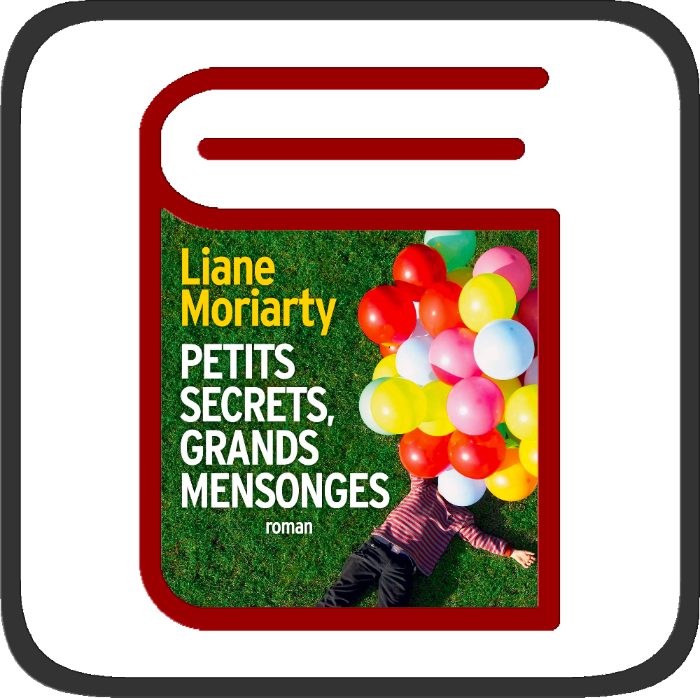 Petits secrets Grands mensonges