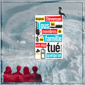 Tous les membres de ma famille ont déjà tué quelqu’un