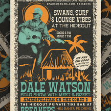 Dale Watson
Encinitas
Breakers hawaaian Cafe
Hideout Vodka
Hideout Tiki Bar
Tiki
Island Vibes
Live music
Ameripolitan