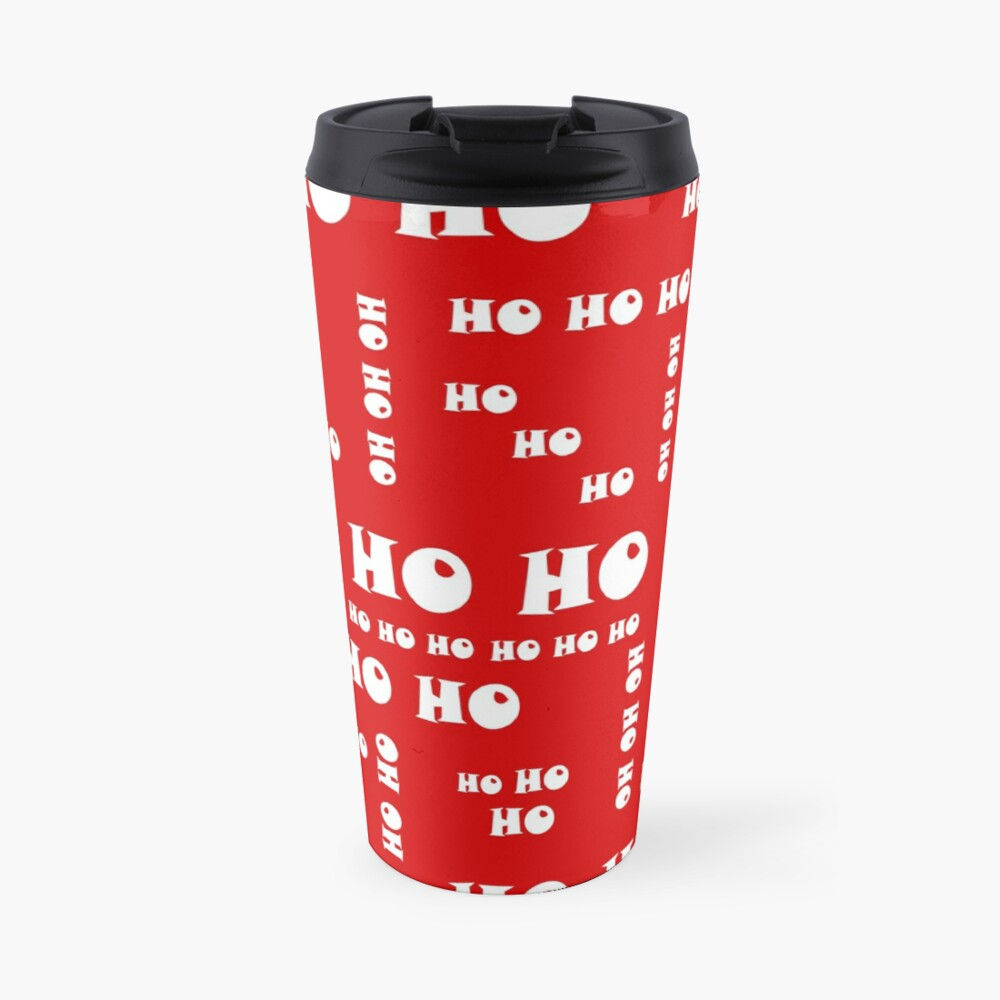 HO HO HO - Travel Mug