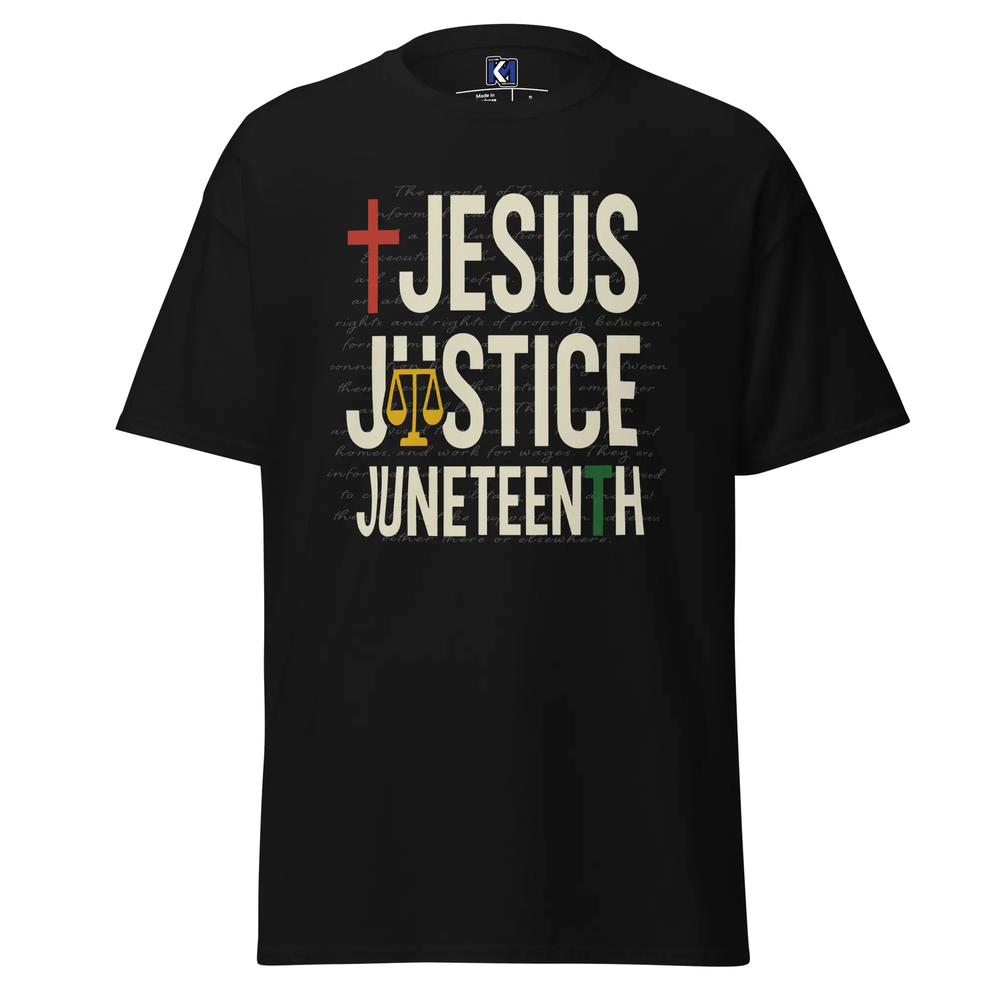 Jesus, Justice, Juneteenth Tee