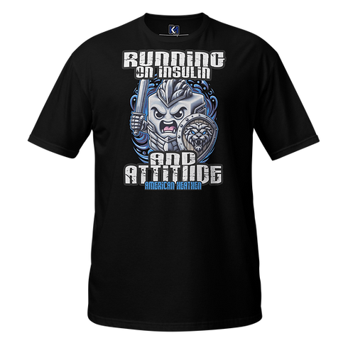 running_on_insulin_and_attitude_diabetes_awareness_graphic-Tee-By-American_Heathen_ a_K_an