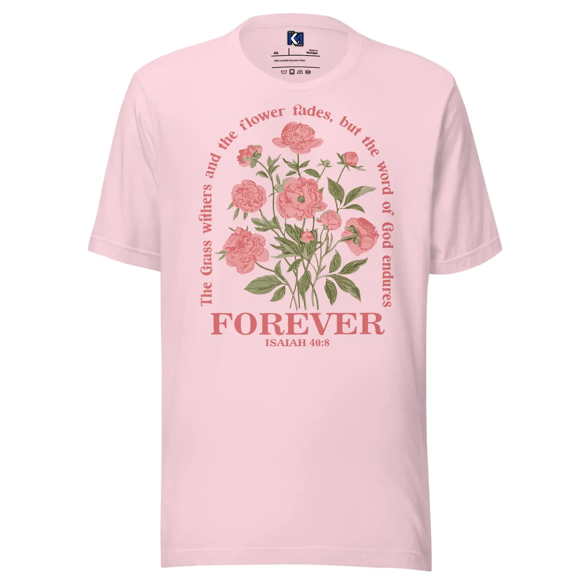 Forever Isaiah 40:8 Floral Faith Tee
