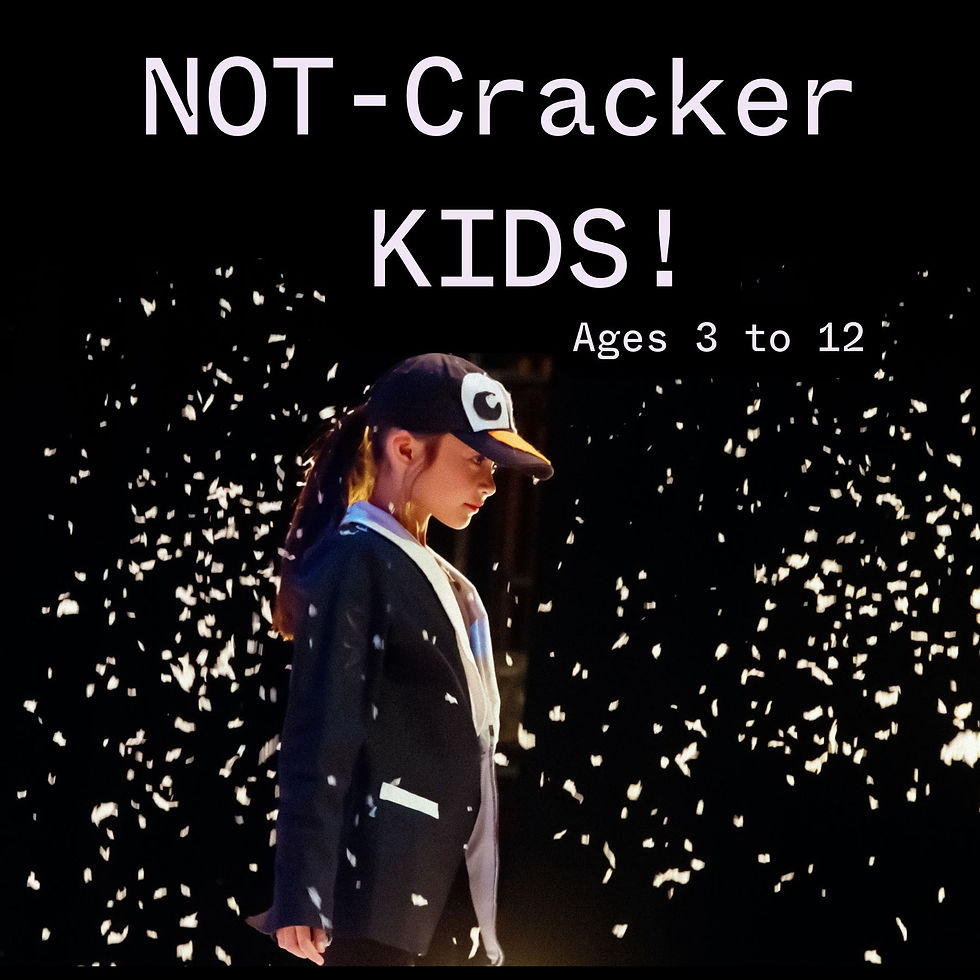 NOT-Cracker KIDS!