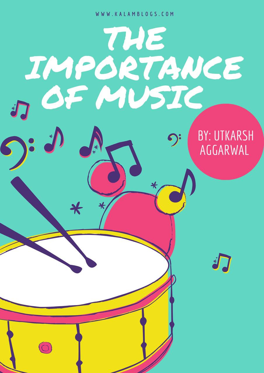 The Importance of Music