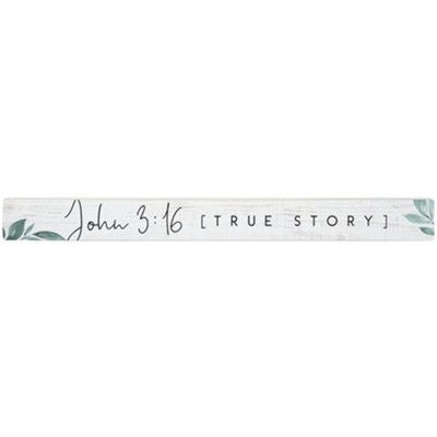 John 3:16, Talking Stick