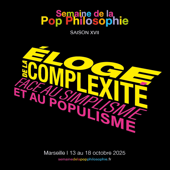 Semaine de la Pop Philosophie