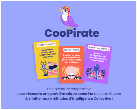 Coopirate : un jeu gratuit pour s'initier aux méthodes d'Intelligence Collective