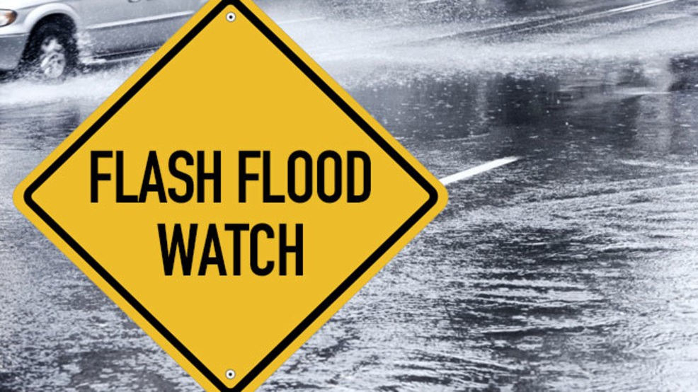 Flash Flood Watch Flash Flood Watch