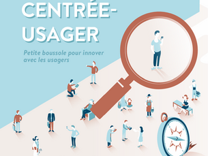 Guide de l'innovation centrée usager