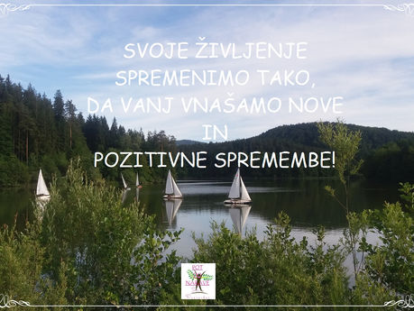 ŽIVI ŽIVLJENJE ali POZITIVNE SPREMEMBE