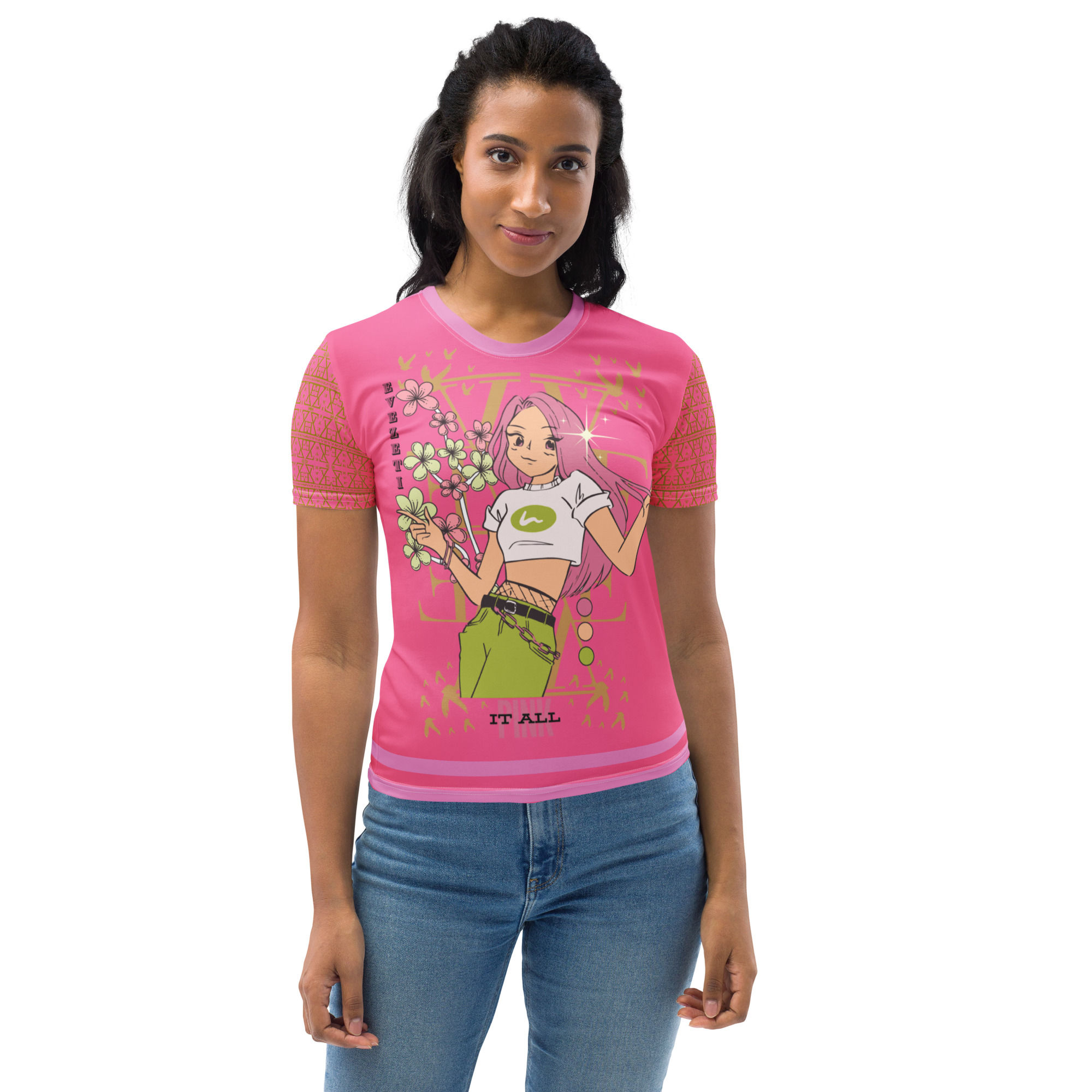 "Pink it All" in mesmerizing Aphrodite pink Women's T-shirt