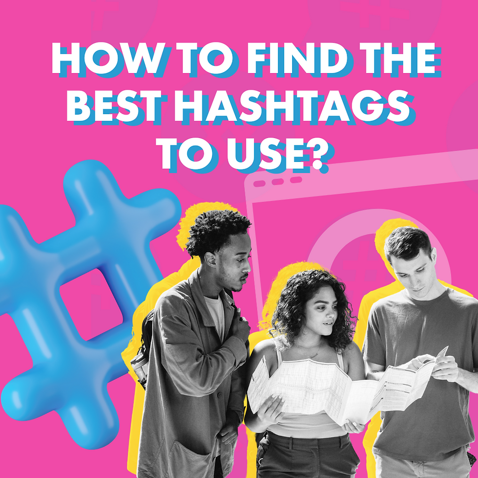 How to Find the Best Hashtags to Use