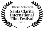 Official Selection - Santa Clarita International Film Festival - 2022.png