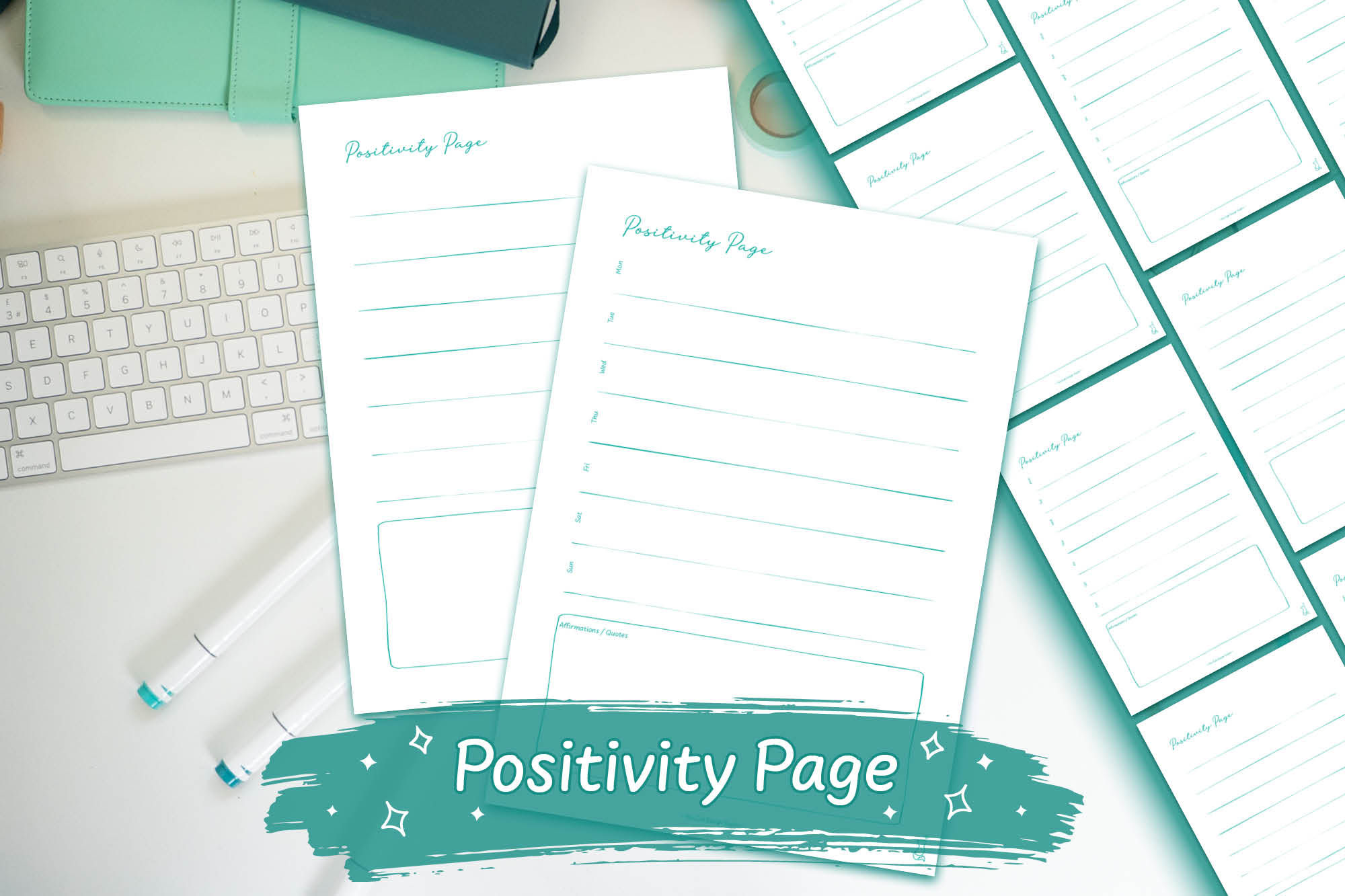 Teal Hand-Drawn Positivity Page Digital Download on a white desk with teal stationary