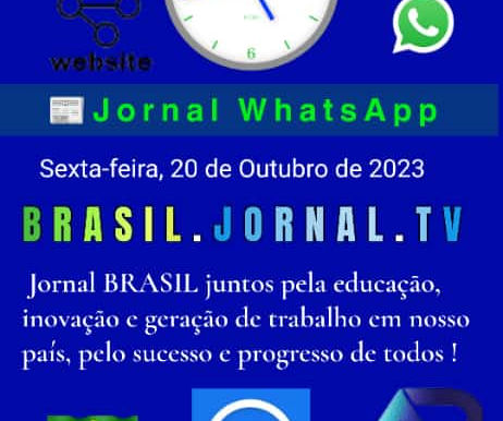 Dia 20 de Outubro de 2023 Sexta-feira BRASIL 55 11 99923-2580 Redação brasil@jornal.net.br