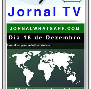 Dia 18 Dezembro Envie para Jornal WhatsApp 11 99923-2580 Fatos com vídeos e fotos para redação