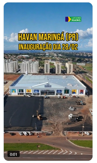 Inauguração em 28/02/2026 Havan Maringá (PR) - Avenida Colombo !