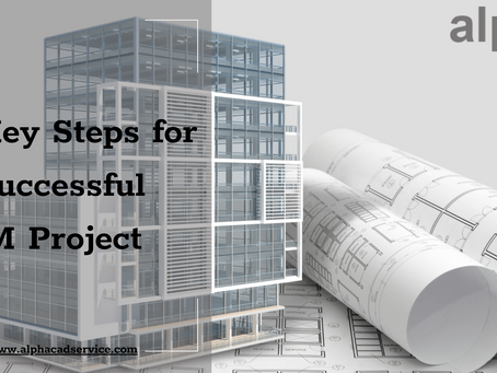 5 Key Steps for a Successful BIM Project