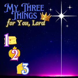 What are Your 3 Things?