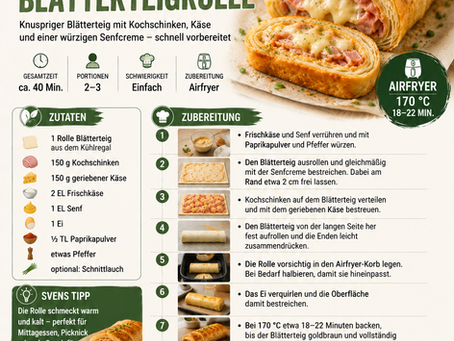 Goldbraun gebackene Käse-Schinken-Blätterteigrolle aus dem Airfryer mit knusprigem Blätterteig, geschmolzenem Käse und würzigem Kochschinken. Das Rezept wird im Svens-Welt-Design mit Zutaten, Zubereitung, Airfryer-Einstellungen und praktischen Tipps präsentiert.