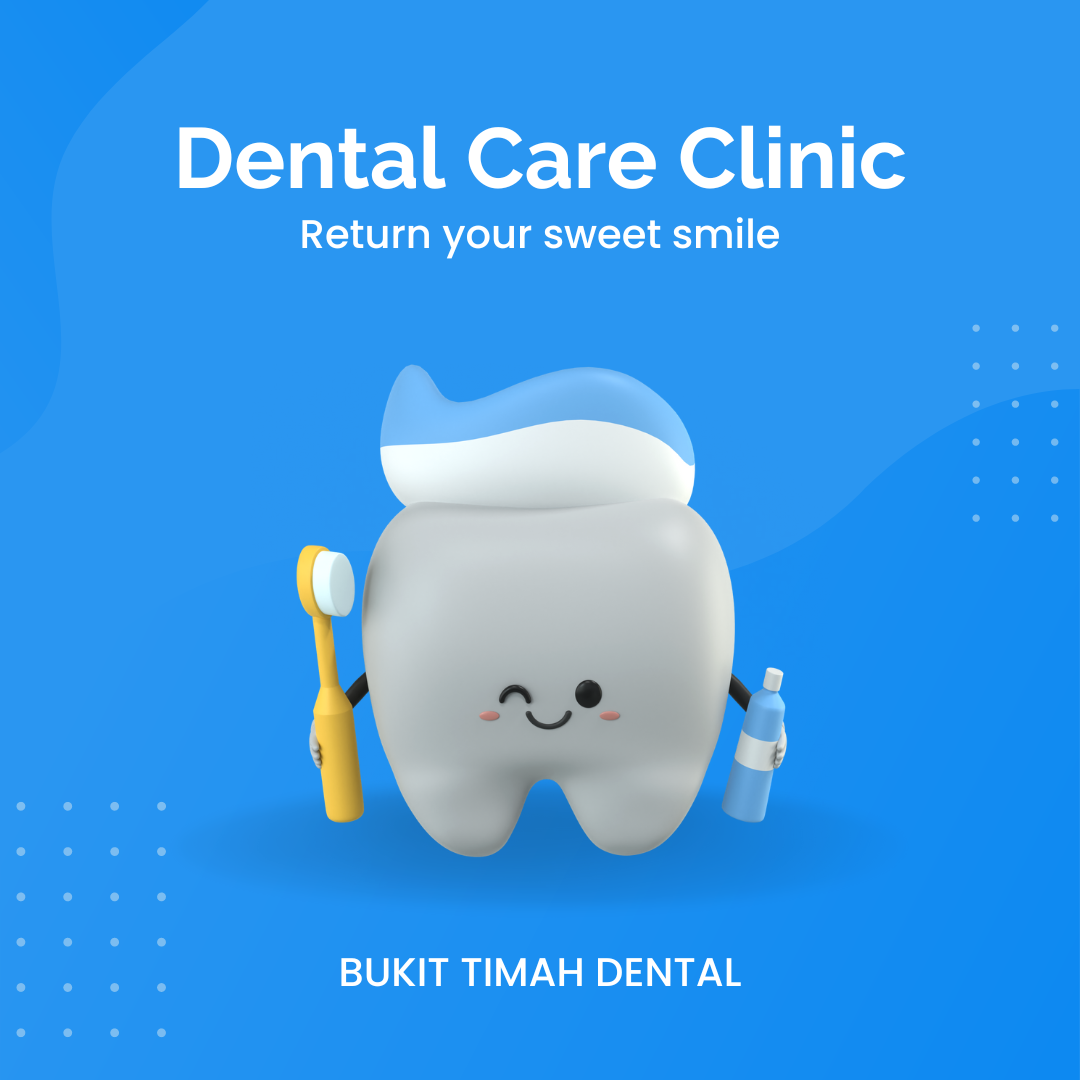 Teeth Treatment (Bukit Timah Dental)