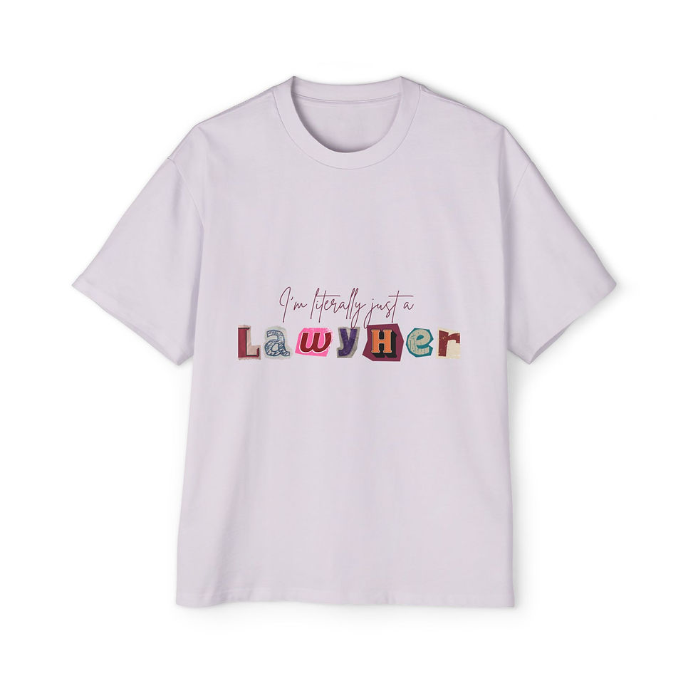 Thumbnail: I'm Literally Just a LawyHer - Heavy Oversized Tee