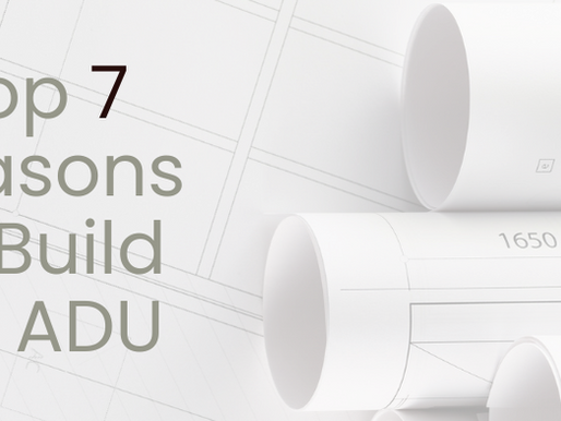 Top 7 Reasons to Build an ADU in Southern California Right Now