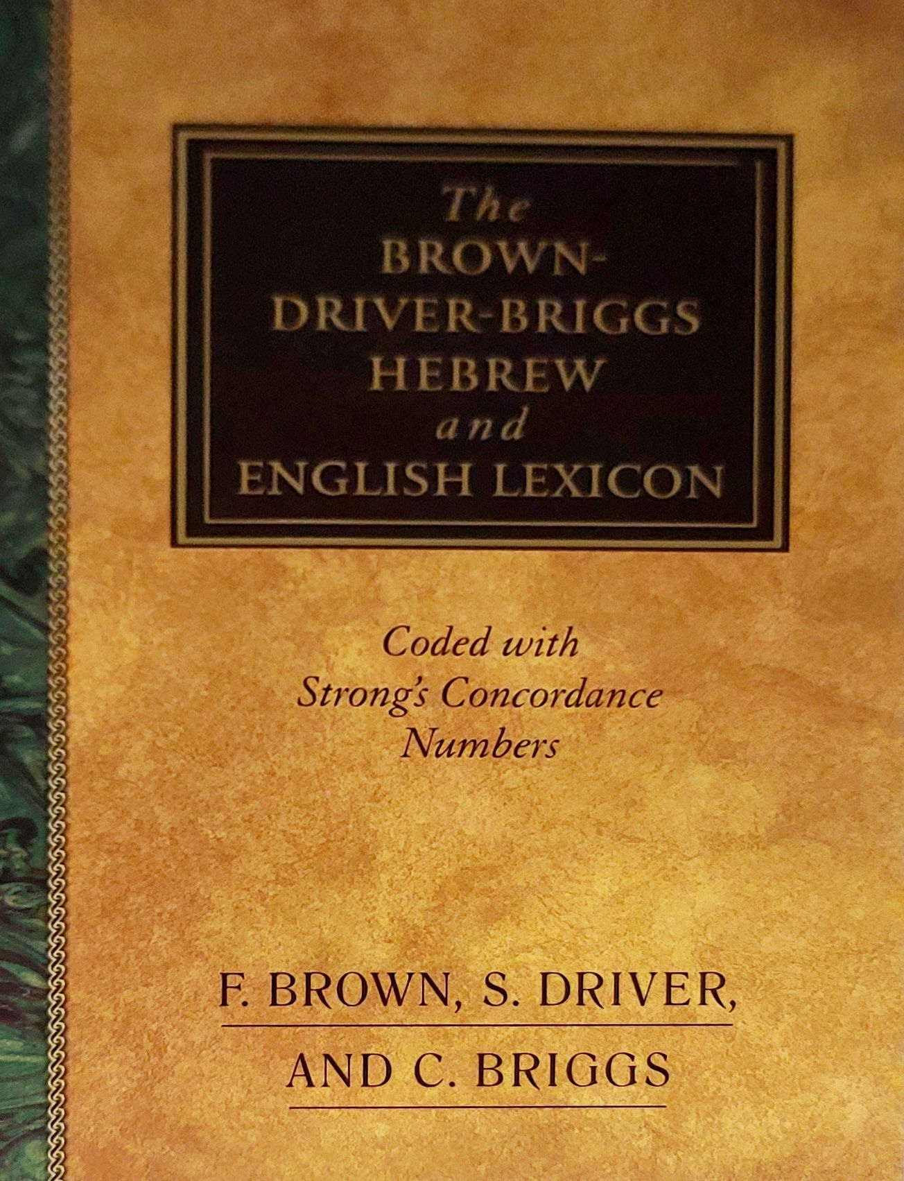 The Brown - Driver - Briggs Hebrew - English Lexicon