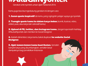 #AkuGaNyontek : Gerakan Anti Nyontek UN 2016