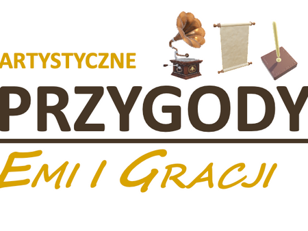Przygody artystyczne Emi i Gracji