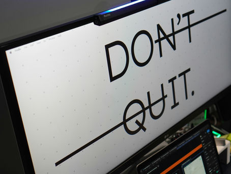 ...don't give up...persevere...