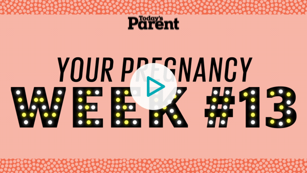 Todays Parent Pregnancy Weeks Week 13