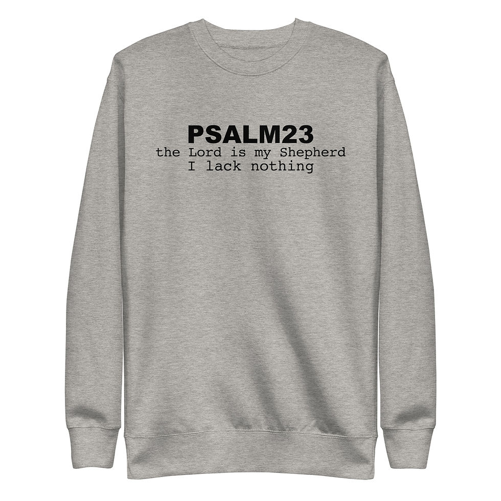 Thumbnail: Psalm 23 Scripture - Unisex Premium Sweatshirt