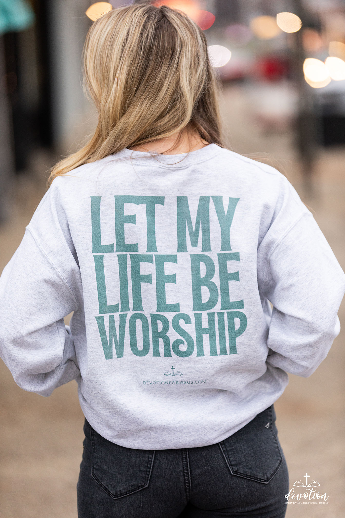 Let My Life Be Worship - Devotion Unisex Sweatshirt