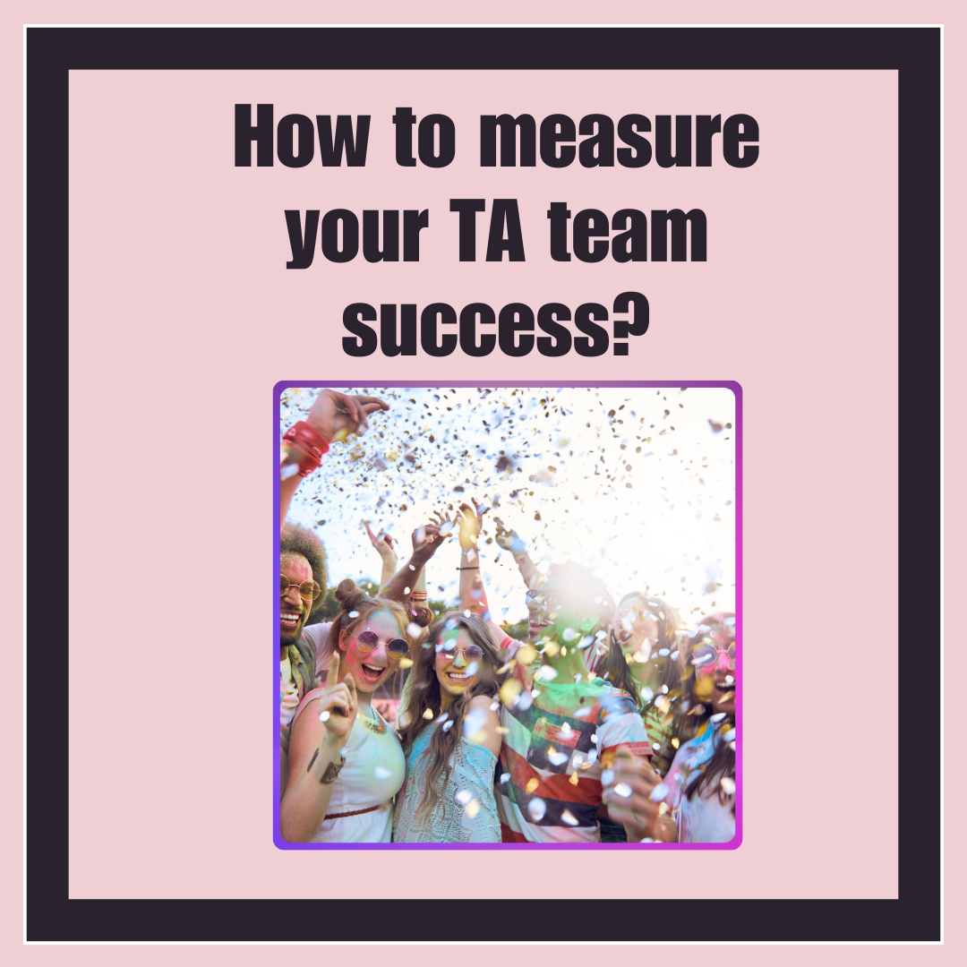 Measuring TA Success